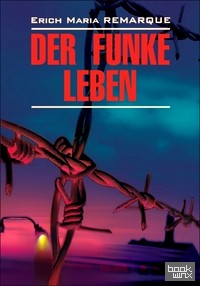 Искра жизни: Книга для чтения на немецком языке