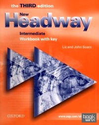 New Headway: Intermediate. Workbook with key