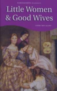 Little Women and Good Wives: На английском языке