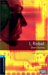 I, Robot — Short Stories