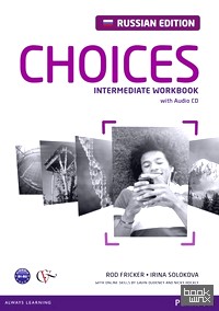 Choices: Intermediate. Workbook (+ Audio CD)